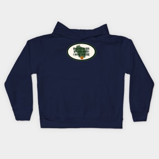 Bucks In Six l was There Kids Hoodie